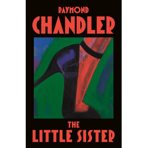 Raymond Chandler - The Little Sister