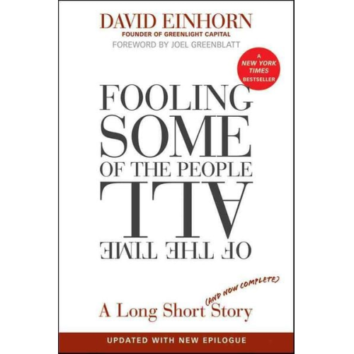 David Einhorn - Fooling Some of the People All of the Time