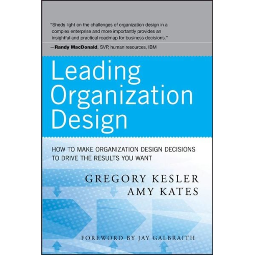 Gregory Kesler Amy Kates - Leading Organization Design