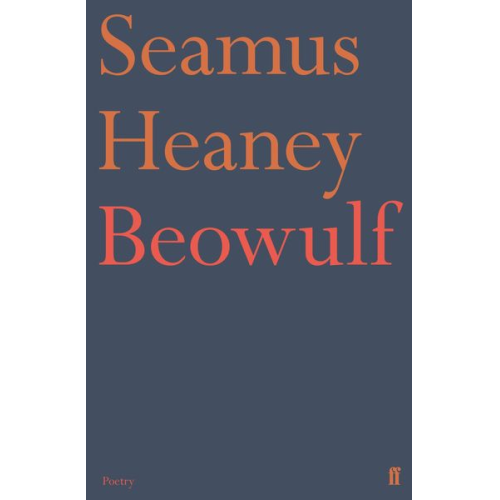 Seamus Heaney - Beowulf