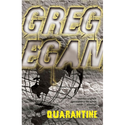 Greg Egan - Quarantine