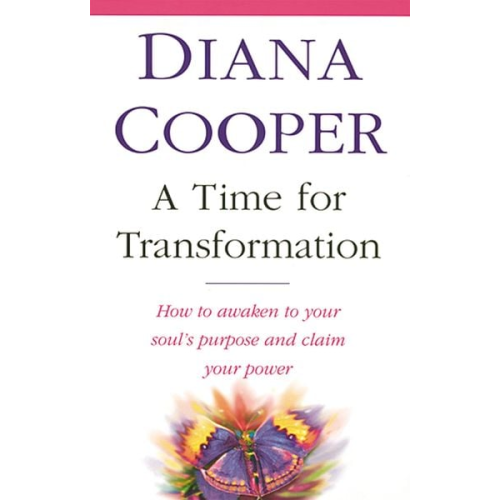 Diana Cooper - A Time For Transformation