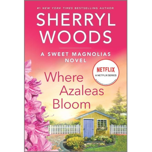 Sherryl Woods - Where Azaleas Bloom