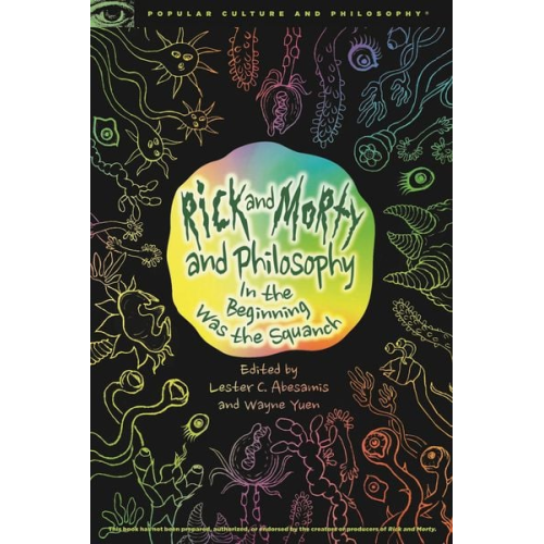 Rick and Morty and Philosophy
