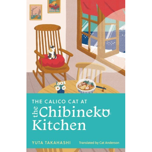 Yuta Takahashi - The Calico Cat at the Chibineko Kitchen