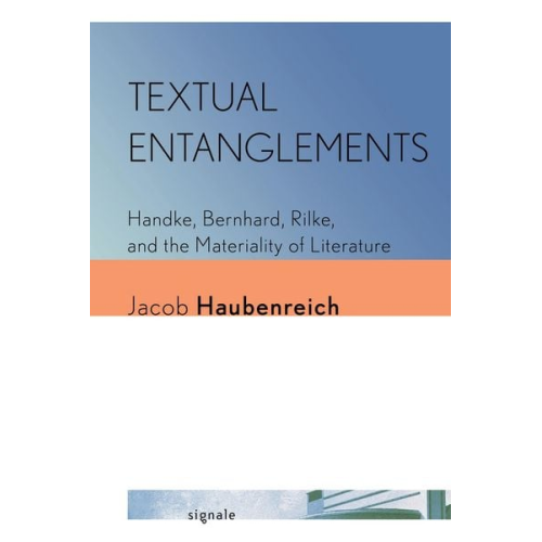 Jacob Haubenreich - Textual Entanglements