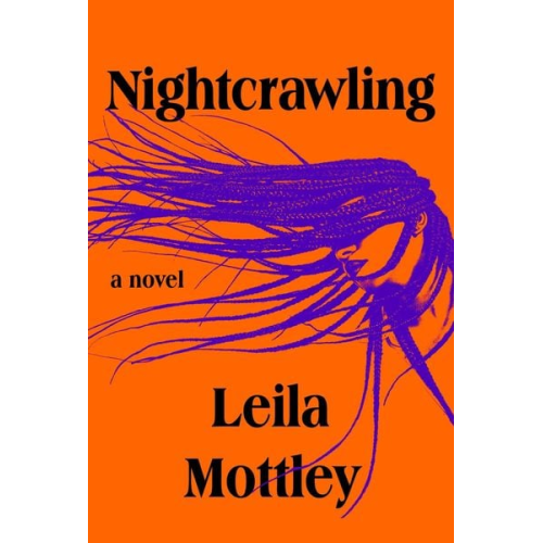 Leila Mottley - Mottley, L: Nightcrawling