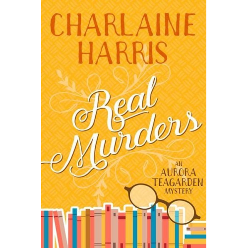 Charlaine Harris - Real Murders