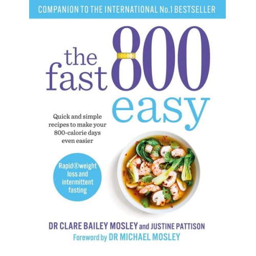 Clare Bailey Justine Pattison - The Fast 800 Easy