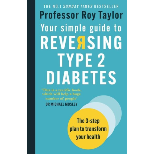Roy Taylor - Your Simple Guide to Reversing Type 2 Diabetes