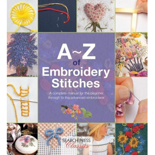 Inspirations - A-Z of Embroidery Stitches