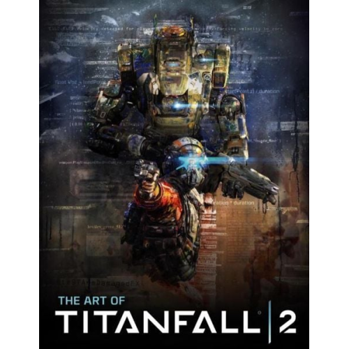 Andy McVittie - The Art of Titanfall 2