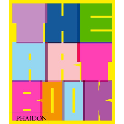 Phaidon Editors - The Art Book, revised edition