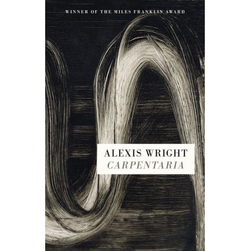 Alexis Wright - Carpentaria