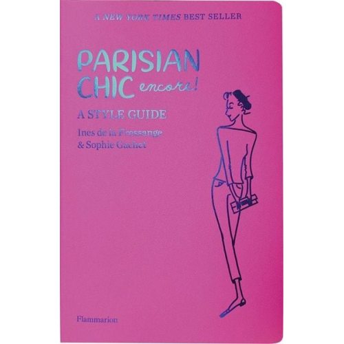 Ines de la Fressange Sophie Gachet - Parisian Chic Encore