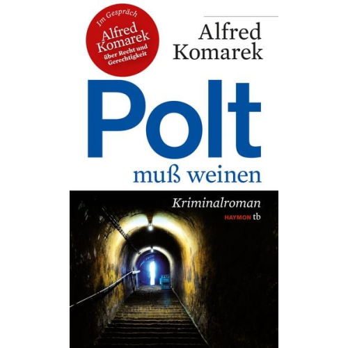 Alfred Komarek - Polt muß weinen