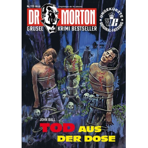 John Ball - Dr. Morton 115: Tod aus der Dose