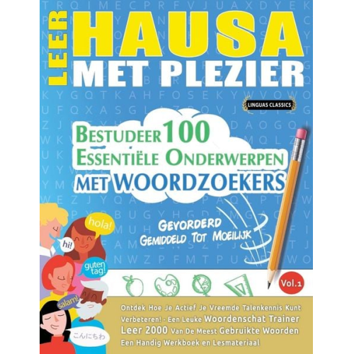 Linguas Classics - Leer Hausa Met Plezier - Gevorderd