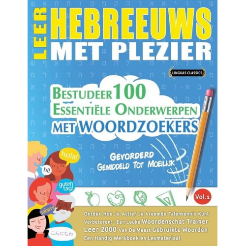 Linguas Classics - Leer Hebreeuws Met Plezier - Gevorderd
