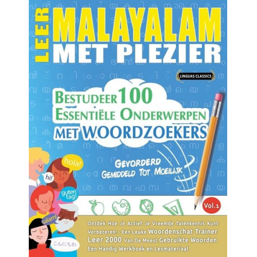 Linguas Classics - Leer Malayalam Met Plezier - Gevorderd