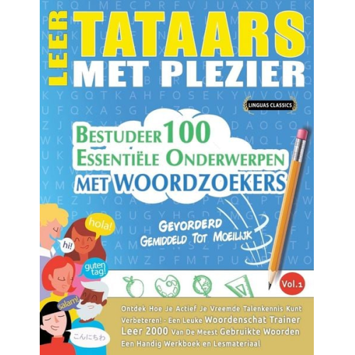 Linguas Classics - Leer Tataars Met Plezier - Gevorderd