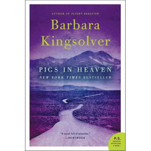 Barbara Kingsolver - Pigs in Heaven