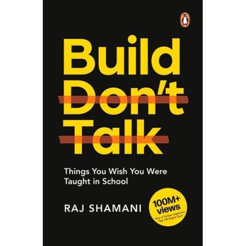 Raj Shamani - Build, Don't Talk