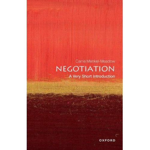 Carrie Menkel-Meadow - Negotiation: A Very Short Introduction