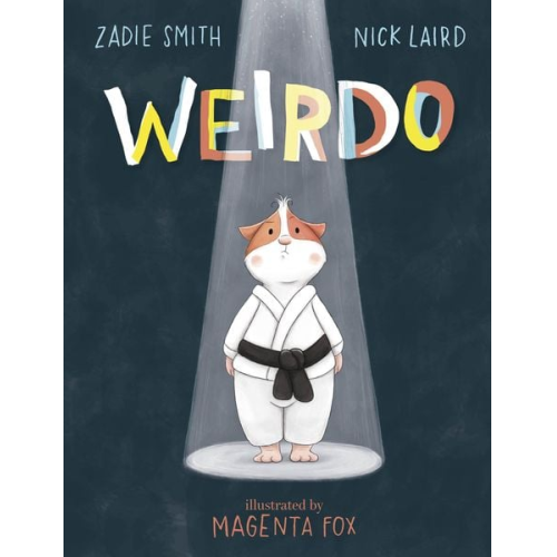 Zadie Smith Nick Laird - Weirdo