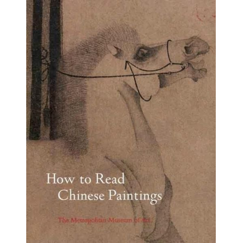 Maxwell K. Hearn - How to Read Chinese Paintings