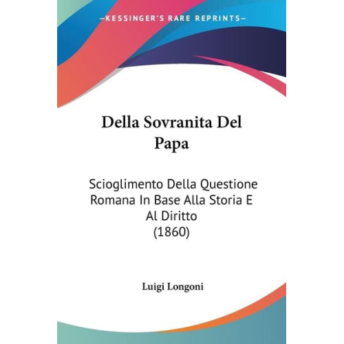 Luigi Longoni - Della Sovranita Del Papa