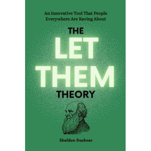 Sheldon Dashner - The Let Them Theory