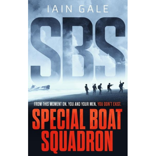 Iain Gale - Sbs: Special Boat Squadron