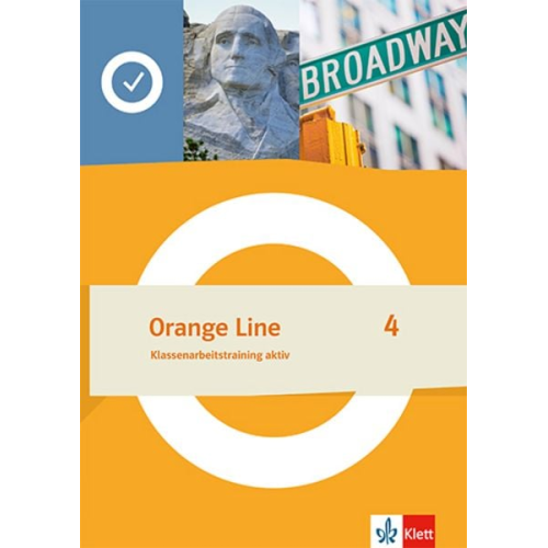 Orange Line 4. Klassenarbeitstraining aktiv Klasse 8