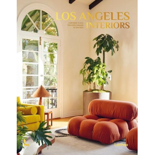 Corynne Pless Tim Herschmann Ye Rin Mock - Los Angeles Interiors