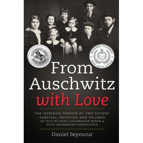 Daniel Seymour - From Auschwitz with Love