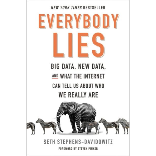 Seth Stephens-Davidowitz - Everybody Lies