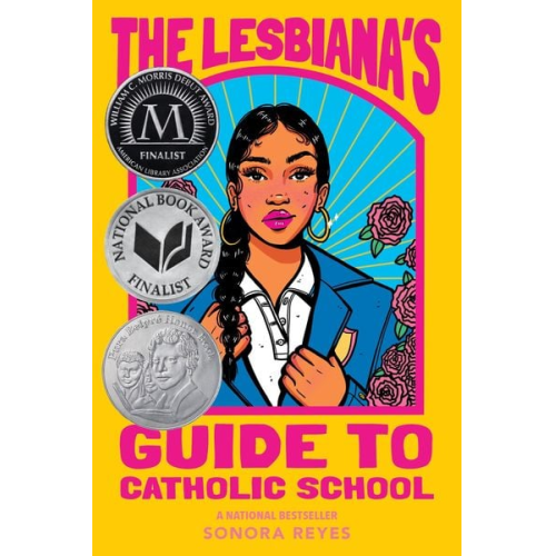 Sonora Reyes - The Lesbiana's Guide to Catholic School