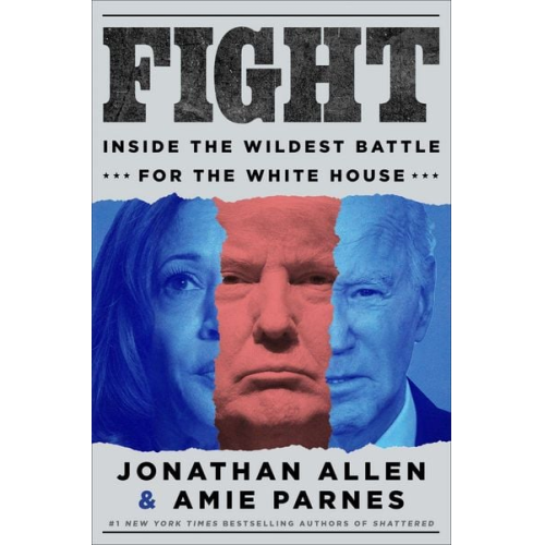 Amie Parnes Jonathan Allen - Fight