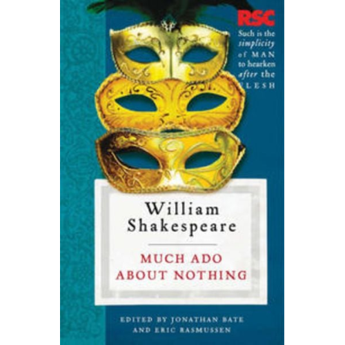 Eric Rasmussen Jonathan Bate - Much Ado About Nothing