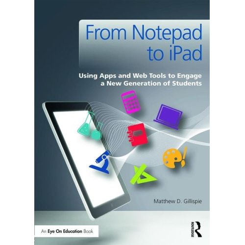 Matthew Gillispie - From Notepad to iPad
