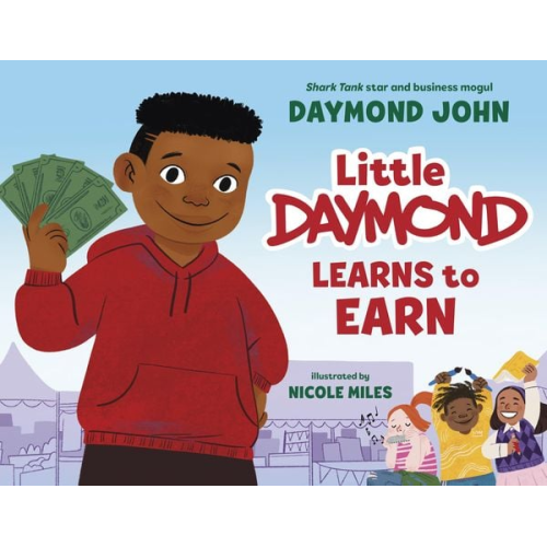 Daymond John - Little Daymond Learns to Earn