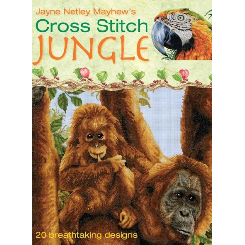 Jayne Netley Mayhew - Cross Stitch Jungle
