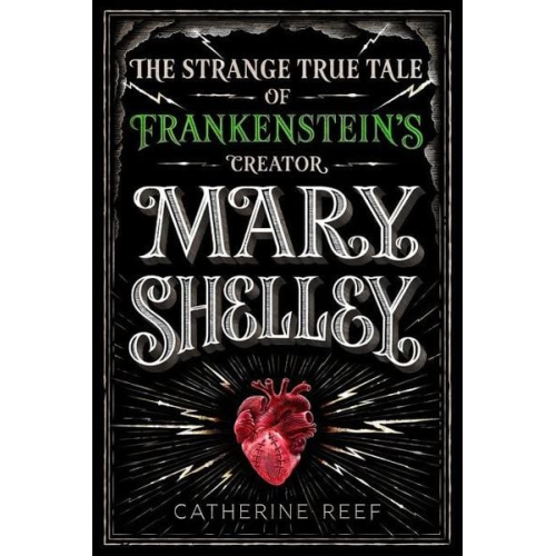 Catherine Reef - Mary Shelley