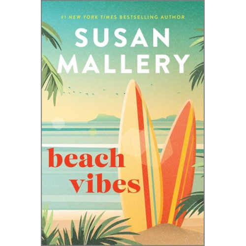 Susan Mallery - Beach Vibes