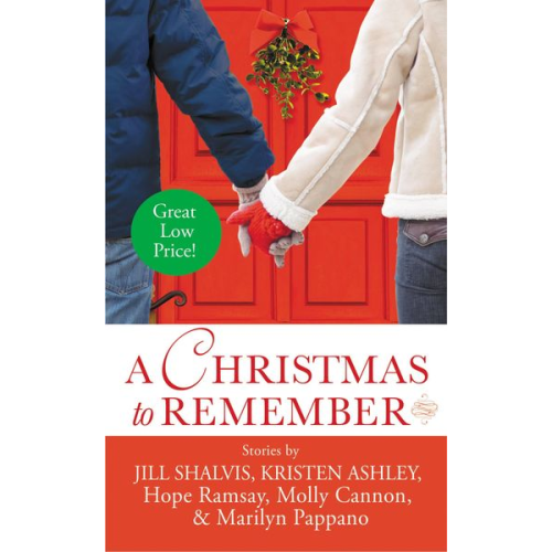 Jill Shalvis Kristen Ashley Hope Ramsay Molly Cannon Marilyn Pappano - A Christmas to Remember