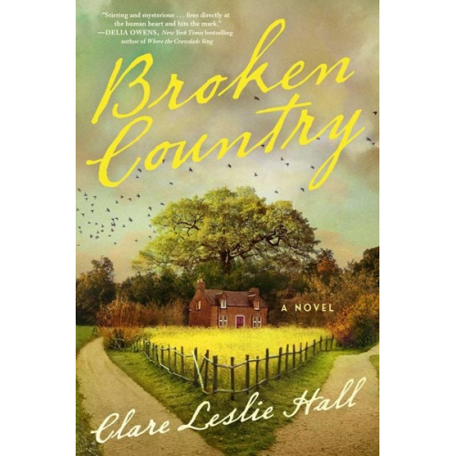 Clare Leslie Hall - Broken Country (Reese's Book Club)