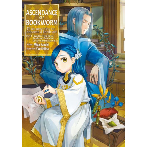 Miya Kazuki - Ascendance of a Bookworm: Part 4 Volume 8 (Light Novel)