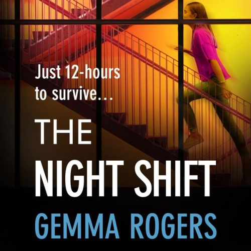 Gemma Rogers - The Night Shift