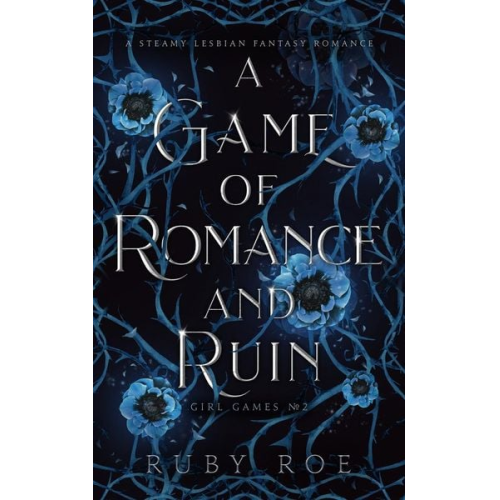 Ruby Roe - A Game of Romance and Ruin